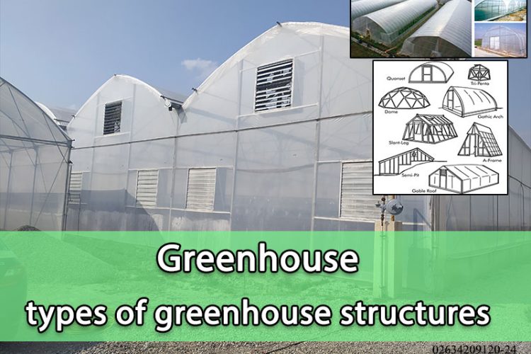 Greenhouse - types of greenhouse structures